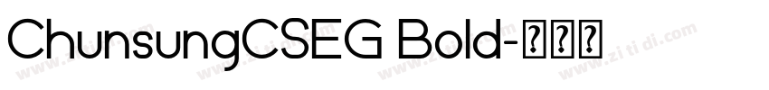 ChunsungCSEG Bold字体转换
